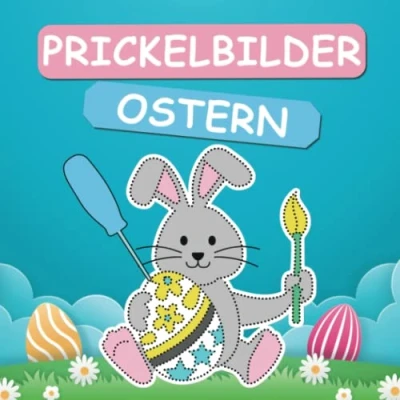 Abbildung von Prickelbilder Ostern: Basteln Malen, Prickeln und Ausschneiden Prickelblock Bastelbuch für Kinder ab 3 Jahren