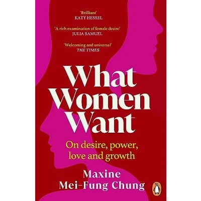 Abbildung von What Women Want: Conversations on Desire, Power, Love and Growth