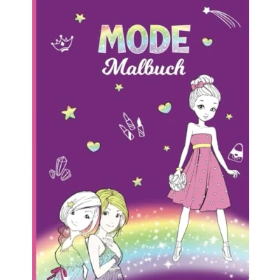 Abbildung von Malbuch Mädchen ab 8 Jahren Mode Ausmalbuch Fashion Perfektes Geschenk für Mädchen: bis 12 Topmodel Model