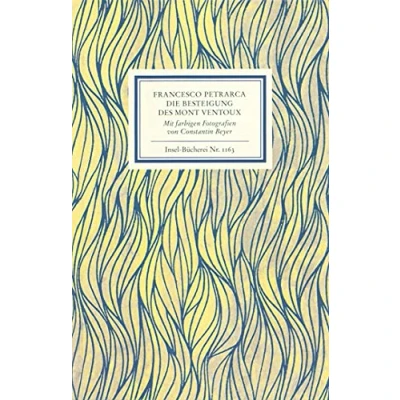 Abbildung von Die Besteigung des Mont Ventoux. (Was bedeutet das alles?): Petrarca, Francesco Erläuterungen; Denkanstöße; Analyse (Reclams Universal Bibliothek)