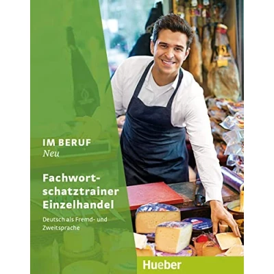 Abbildung von Im Beruf NEU: Deutsch als Fremd und Zweitsprache / Fachwortschatztrainer Einzelhandel