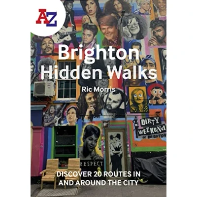 Abbildung von A Z Brighton Hidden Walks: Discover 20 routes in and around the city