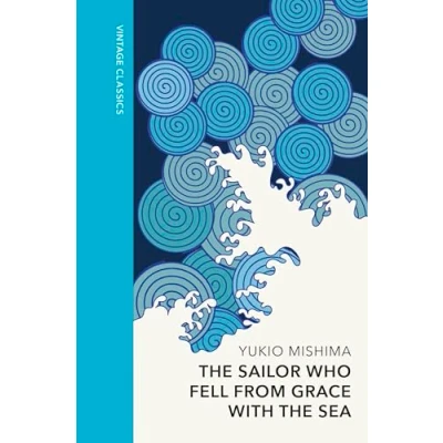 Abbildung von the Sailor who Fell from Grace with Sea: Vintage Quarterbound Classics