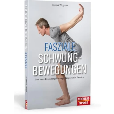Abbildung von Fasziale Schwungbewegungen. Das neue Bewegungskonzept für gesunde Faszien. Faszientherapie Zuhause ganz ohne Geräte. Faszientraining Rolle jedes Alter und Fitnesslevel.