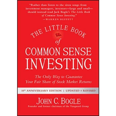 Abbildung von The Little Book of Common Sense Investing: Only Way to Guarantee Your Fair Share Stock Market Returns (Little Book, Big Profits)