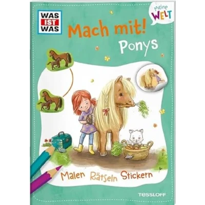 Abbildung von WAS IST Meine Welt Mach mit! Ponys / Mitmach Hefte für Kinder ab 3 Jahren Schattenrätsel, Unterschiede finden, Labyrinthe uvm. Mit bunten Stickern