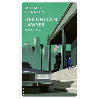 Abbildung von Der Lincoln Lawyer: Sein erster Fall (Ein für den Lawyer)