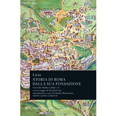 Abbildung von Storia di Roma dalla sua fondazione (libri III IV). Vol. 2 (BUR Classici greci e latini)