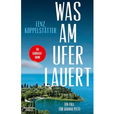 Abbildung von Was am Ufer lauert: Ein Fall für Gianna Pitti