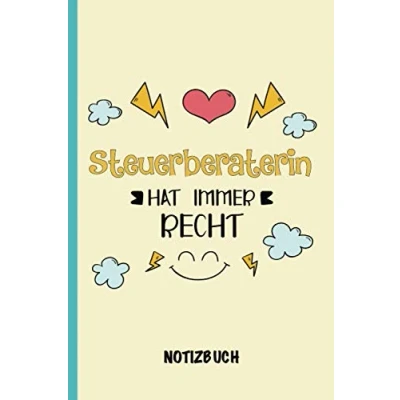 Abbildung von Steuerberaterin hat immer recht: A5 Notizbuch als Geschenk für eine /punktiert Geschenke zum GeburtstagGeburtstagsgeschenk Kollegin