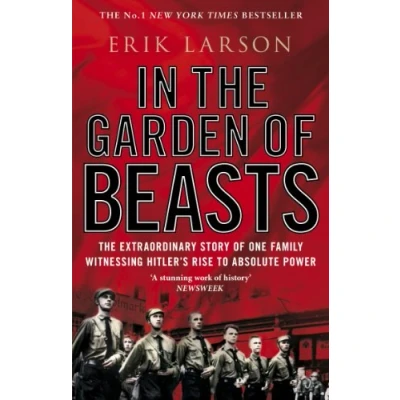 Abbildung von in The Garden of Beasts: Love and terror Hitler&#039;s Berlin