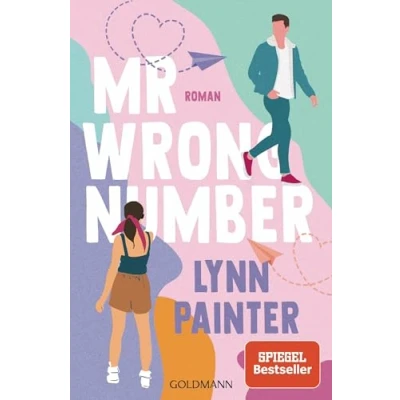 Abbildung von Mr Wrong Number: Roman Spicy Summer Eine Romance mit Suchtfaktor für die Fans von Ali Hazelwood
