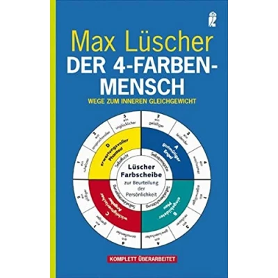 Abbildung von der 4 Farben Mensch: Wege zum inneren Gleichgewicht Klassiker Farbpsychologie