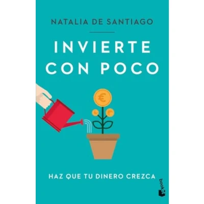 Abbildung von Invierte con poco: Haz que tu dinero crezca (Empresa y Talento)