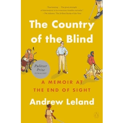 Abbildung von the Country of Blind: A Memoir at End Sight