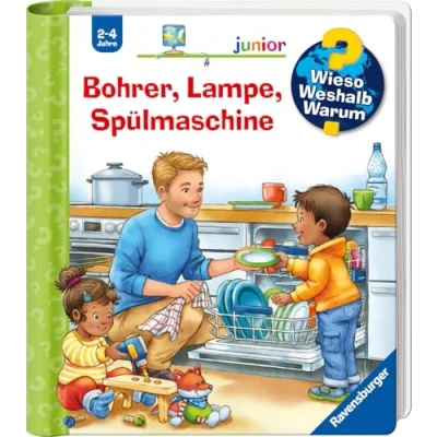 Abbildung von Wieso? Weshalb? Warum? junior, Band 76: Bohrer, Lampe, Spülmaschine