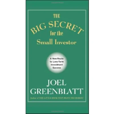 Abbildung von the Big Secret for Small Investor: A New Route to Long Term Investment Success