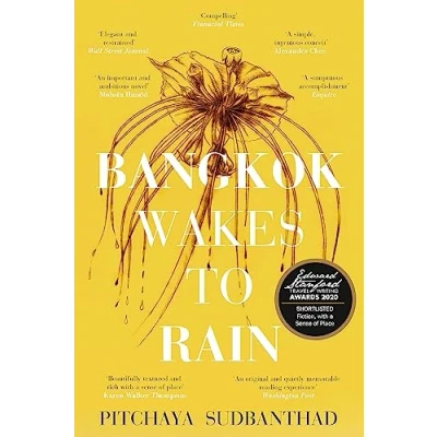 Abbildung von Bangkok Wakes to Rain: Shortlisted for the 2020 Edward Stanford &#039;Fiction with a Sense of Place&#039; award