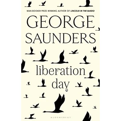 Abbildung von Liberation Day: From ‘the world’s best short story writer’ (The Telegraph) and winner of the Man Booker Prize