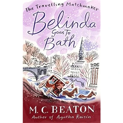Abbildung von Belinda Goes to Bath (The Travelling Matchmaker Series)