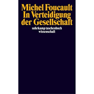 Abbildung von In Verteidigung der Gesellschaft: Vorlesung am Collège de France (1975 1976)
