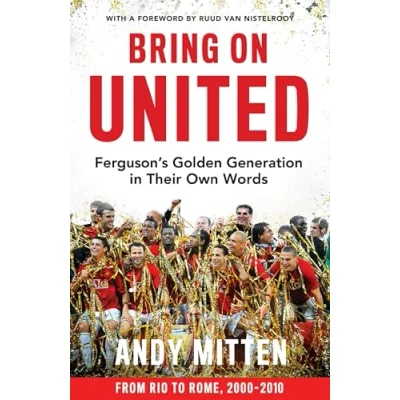Abbildung von Bring on United: Unforgettable exclusive interviews with eleven Manchester United legends. The perfect Christmas gift for any football fan.