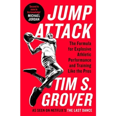 Abbildung von Jump Attack: the Formula for Explosive Athletic Performance and Training Like Pros