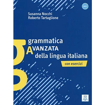 Abbildung von Grammatica Avanzata della lingua italiana (Grammatiche e eserciziari)