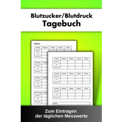 Abbildung von Blutzucker Blutdruck Tagebuch Zum eintragen der täglichen Messwerte: Diabetiker Notizbuch und Blutdruckpass im übersichtlichen Tabellenformat Für 1 Jahr