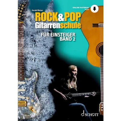Abbildung von Rock &amp; Pop Gitarrenschule: für Einsteiger. Band 2. Gitarre. Lehrbuch. (Schott Pro Line, 2)