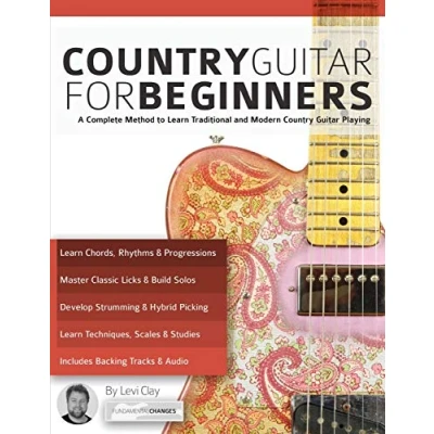 Abbildung von Country Guitar for Beginners: A Complete Method to Learn Traditional and Modern Playing (Learn How Play Guitar)