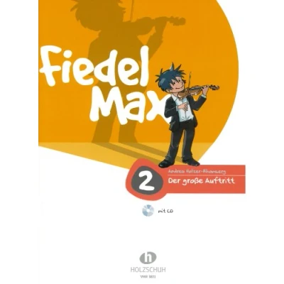 Abbildung von Der große Auftritt 2 Violine: Vorspielstücke zur Violinschule Fiedel Max