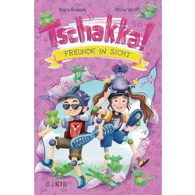 Abbildung von Tschakka! Freunde in Sicht: Band 2 Kinderbuch ab 8 Jahren über beste Freunde, Heldenhühner und wie man die Welt rettet: