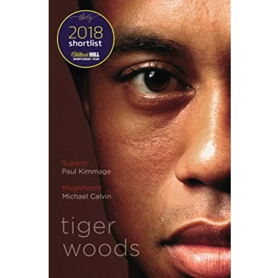 Abbildung von Tiger Woods: Shortlisted for the William Hill Sports Book of Year 2018