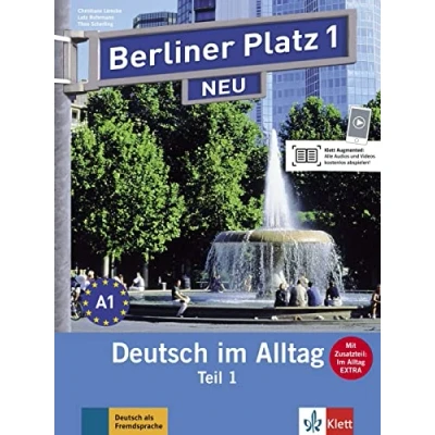 Abbildung von Berliner Platz 1 NEU: Deutsch im Alltag. Lehr und Arbeitsbuch Teil mit Audios zum Arbeitsbuchteil Alltag EXTRA (Berliner Alltag)