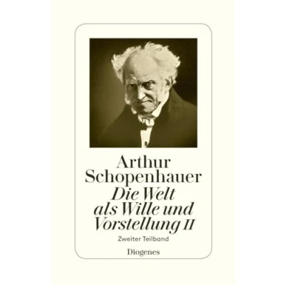 Abbildung von Die Welt als Wille und Vorstellung II: Zweiter Teilband