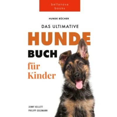 Abbildung von Das Ultimative Hunde Buch für Kinder: 100+ erstaunliche Fakten über Hunde, Fotos, Quiz und BONUS Wortsuche Puzzle (Tierfaktenbücher Kinder)
