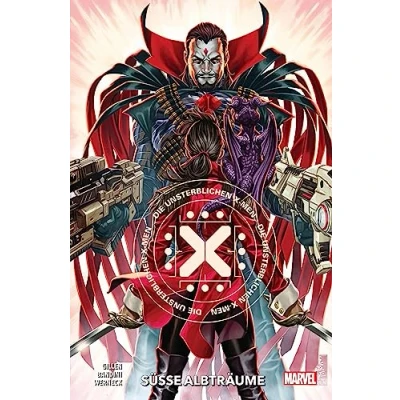 Abbildung von Die unsterblichen X Men: Bd. 2: Süße Albträume