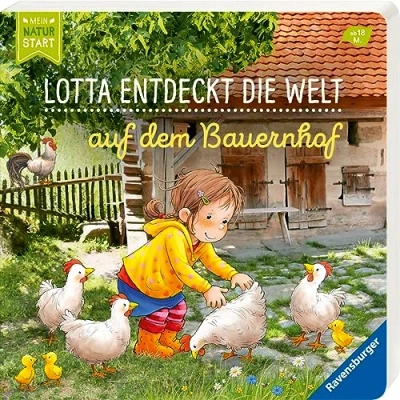 Abbildung von Lotta entdeckt die Welt: Auf dem Bauernhof (Mein Naturstart)