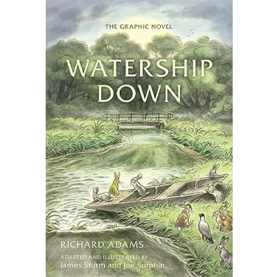 Abbildung von Watership Down: The Graphic Novel: by Richard Adams &amp; James Sturm, Joe Sutphin