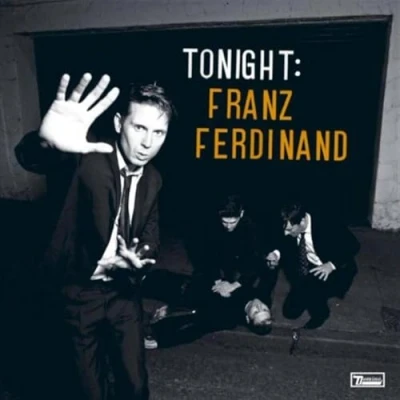 Abbildung von Tonight: Franz Ferdinand