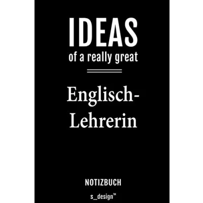 Abbildung von Notizbuch für Englisch Lehrer / Lehrerin: Originelle Geschenk Idee [120 Seiten liniertes blanko Papier]