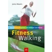 Abbildung von Fitness Walking. Das 6 Stufen Programm vom Anfänger zum Könner