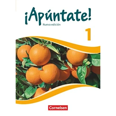 Abbildung von ¡Apúntate! Spanisch als 2. Fremdsprache Ausgabe 2008 Band 1: Schulbuch