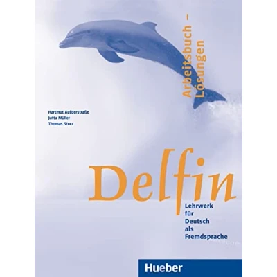 Abbildung von Delfin. Arbeitsbuch Lösungen. Lektion 1 20: Lehrwerk Deutsch als Fremdsprache, 20 zu den Arbeitsbüchern ISBN 9783190116010, 9783191116019 und 9783191216016
