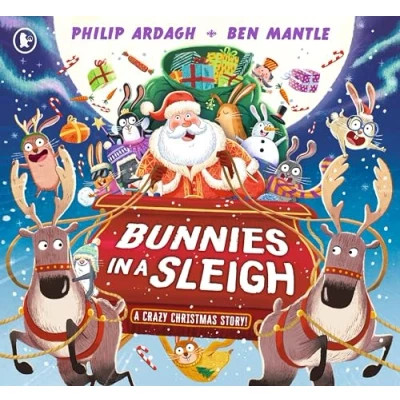 Abbildung von Bunnies in A Sleigh: Crazy Christmas Story! (Sunny Town Bunnies)