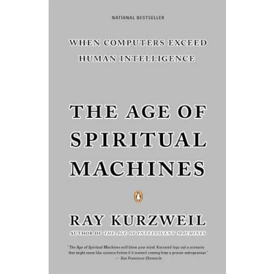 Abbildung von The Age of Spiritual Machines: When Computers Exceed Human Intelligence
