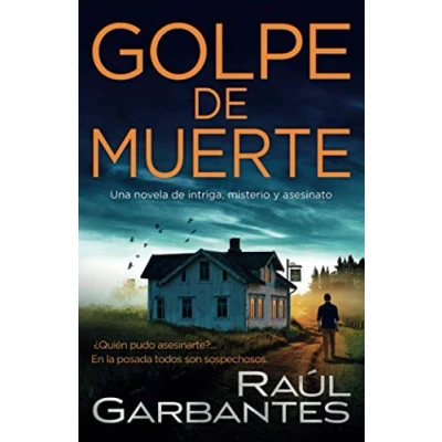 Abbildung von Golpe de Muerte: Una novela intriga, misterio y asesinato