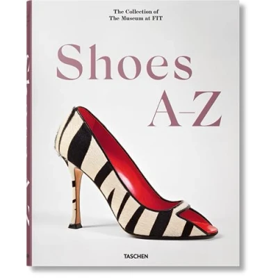 Abbildung von Shoes A Z. The Collection of Museum at FIT