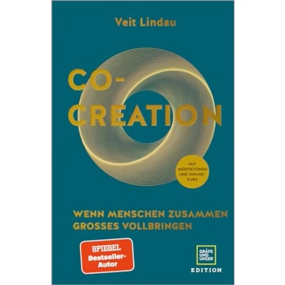 Abbildung von Co Creation: Wie Menschen zusammen Großes erschaffen (Lebenshilfe Potenzialentfaltung)